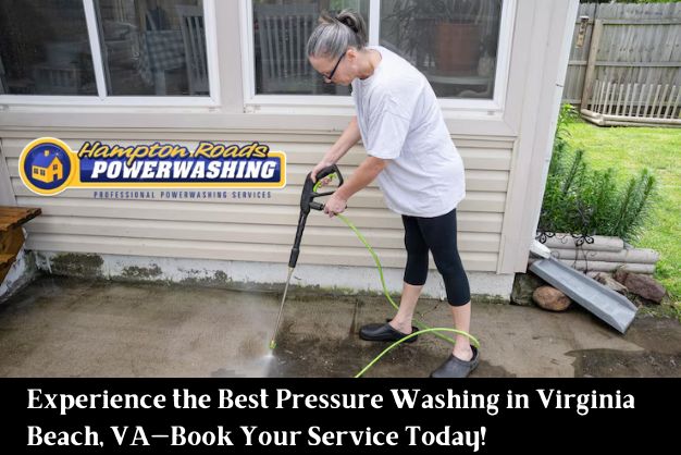 Pressure Washing in Virginia Beach VA