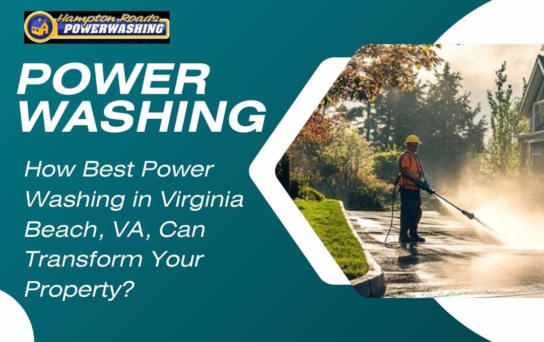 Power Washing Virginia Beach VA